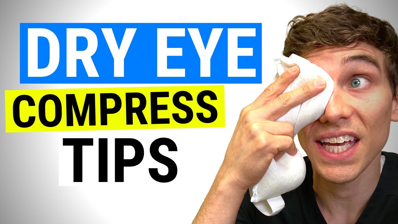 Warm Compress Tips for Dry Eyes Doctor Eye Health